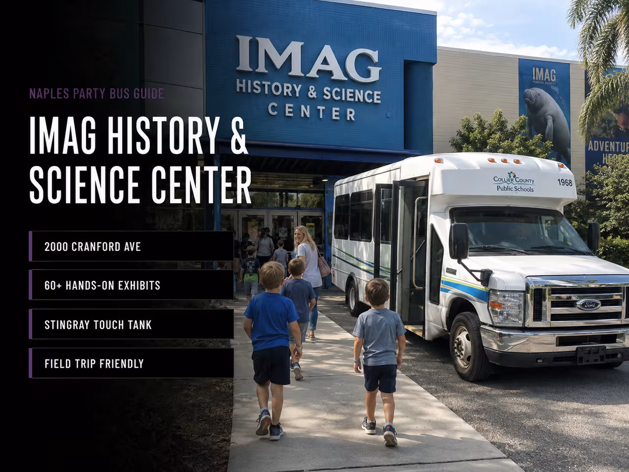 Party bus parked outside the IMAG History and Science Center in Fort Myers